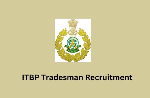 ITBP Tradesman Recruitment