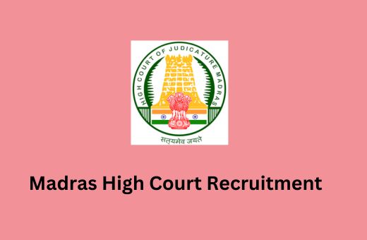 Madras High Court Recruitment